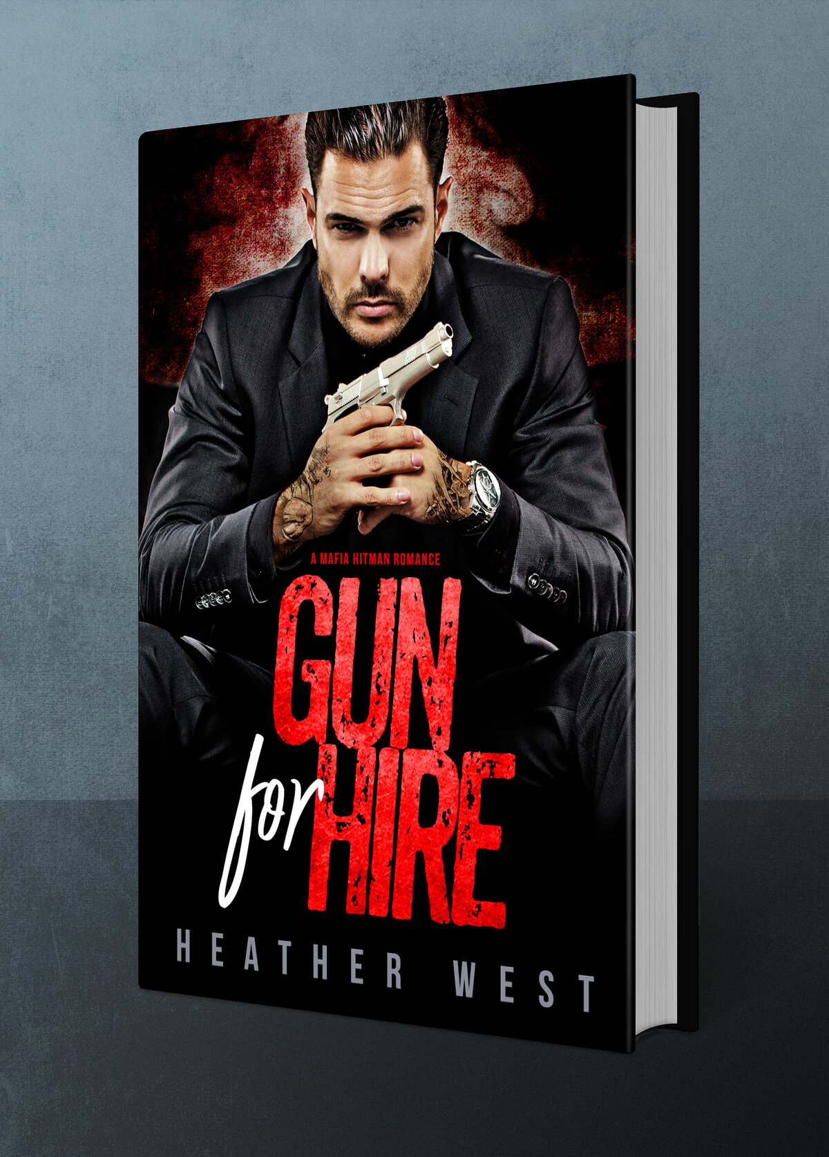 Gun For Hire by Heather West
