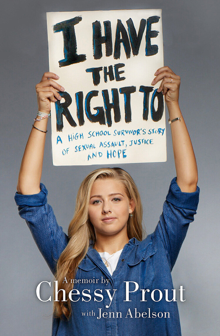 Cover image of Chessy Prout's book 'I Have the Right To,' empowering survivors of sexual assault.
