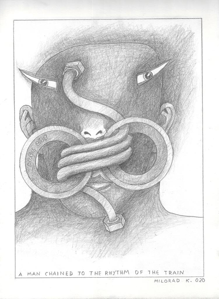 23_DrawingMiloradKrstic_a_man_cheined_to _the _rytm_of_the_traine_2020