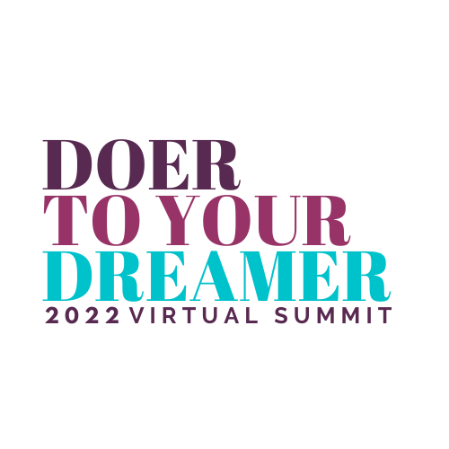 Doer to Your Dreamer Summit