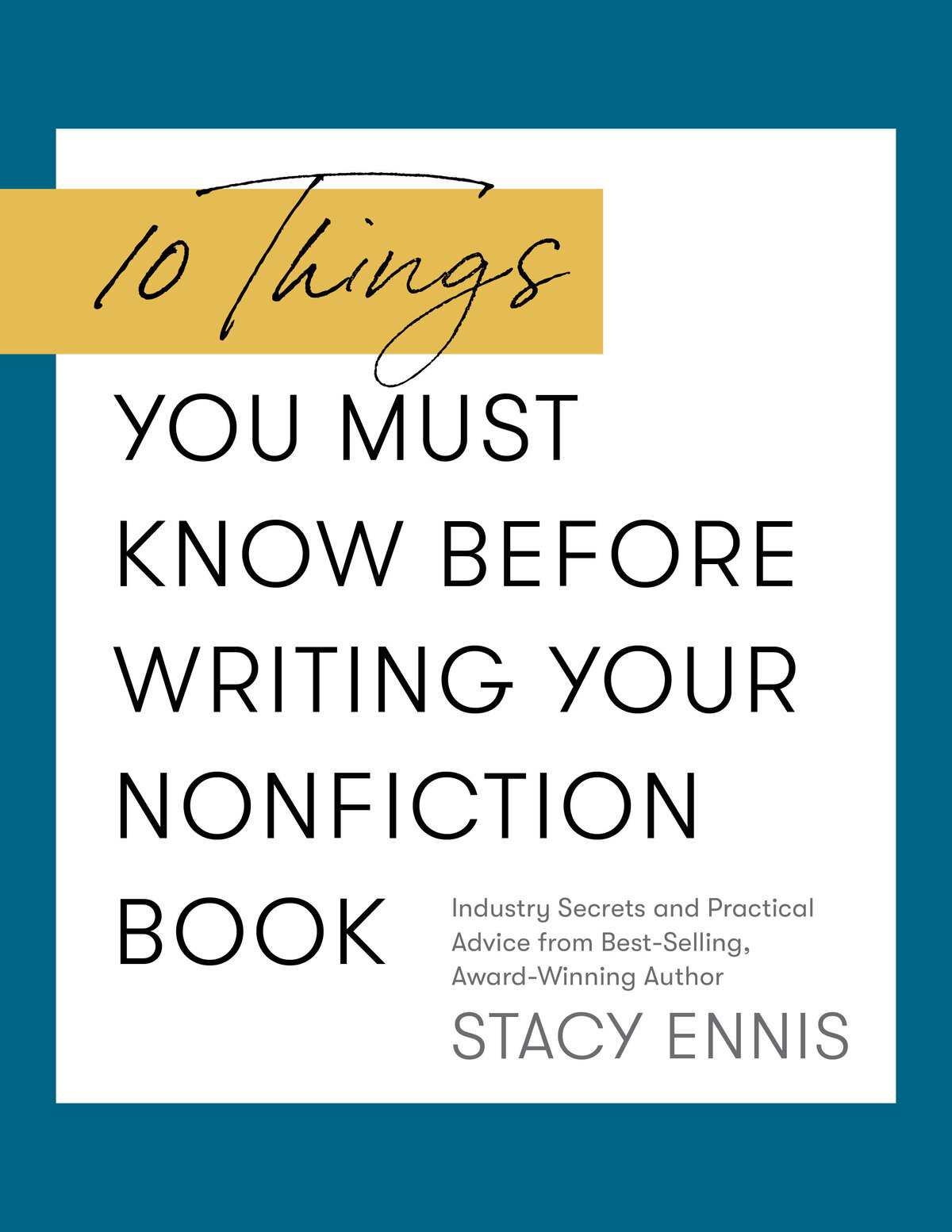 10 Things you must know before writing your Nonfiction Book