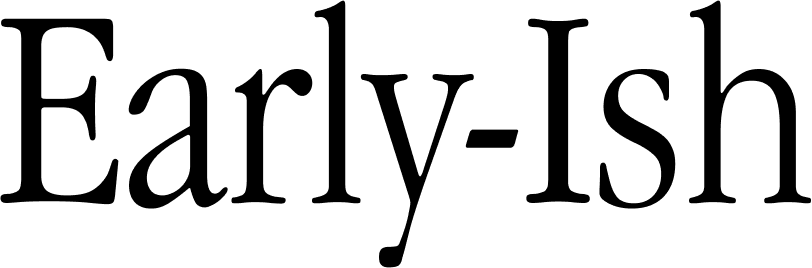 APPROVED_Early-ish