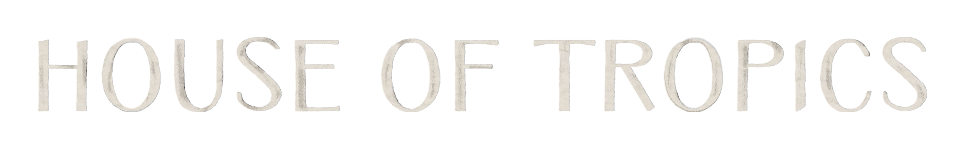 house of tropics studio
