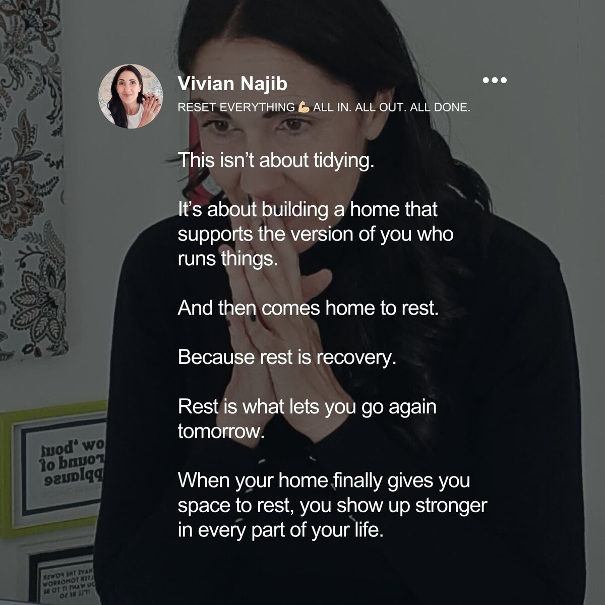 Vivian Najib - home organizer - reset everything - rest and recover