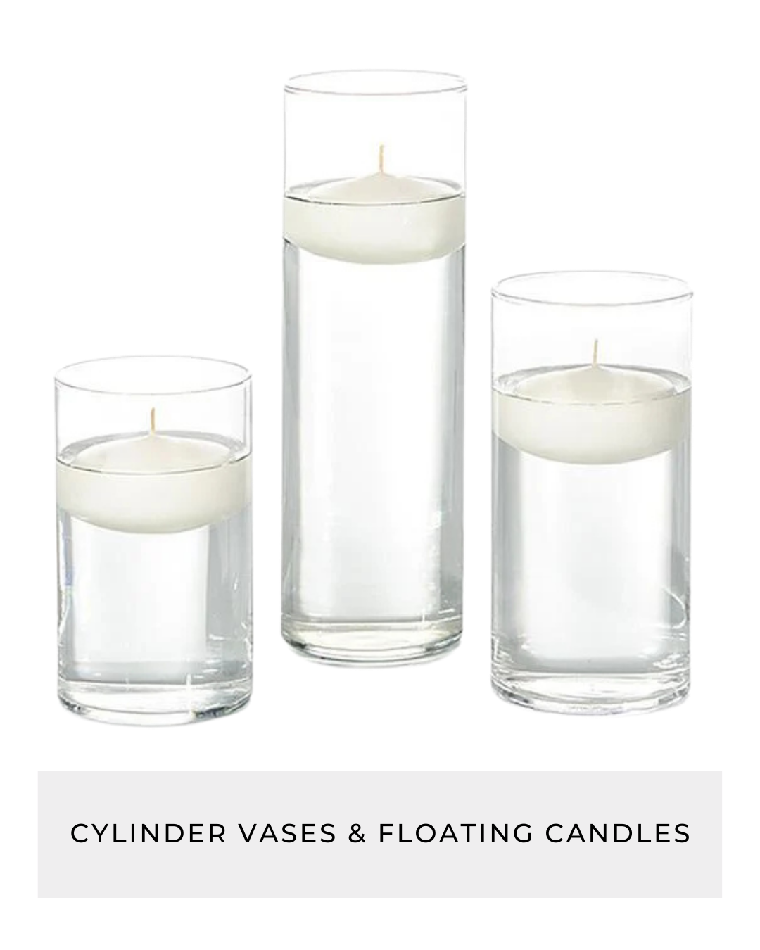 Cylinder Vases & Floating Candles