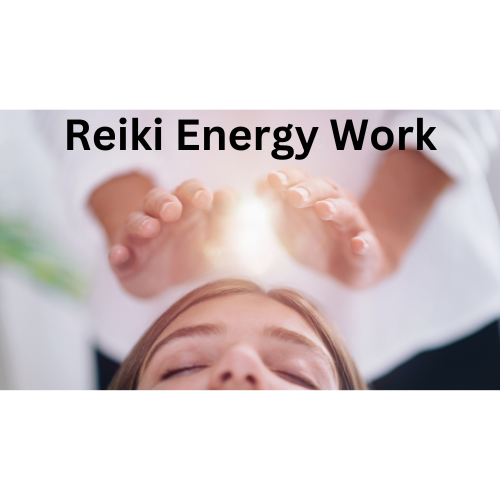 Reiki Energy Work