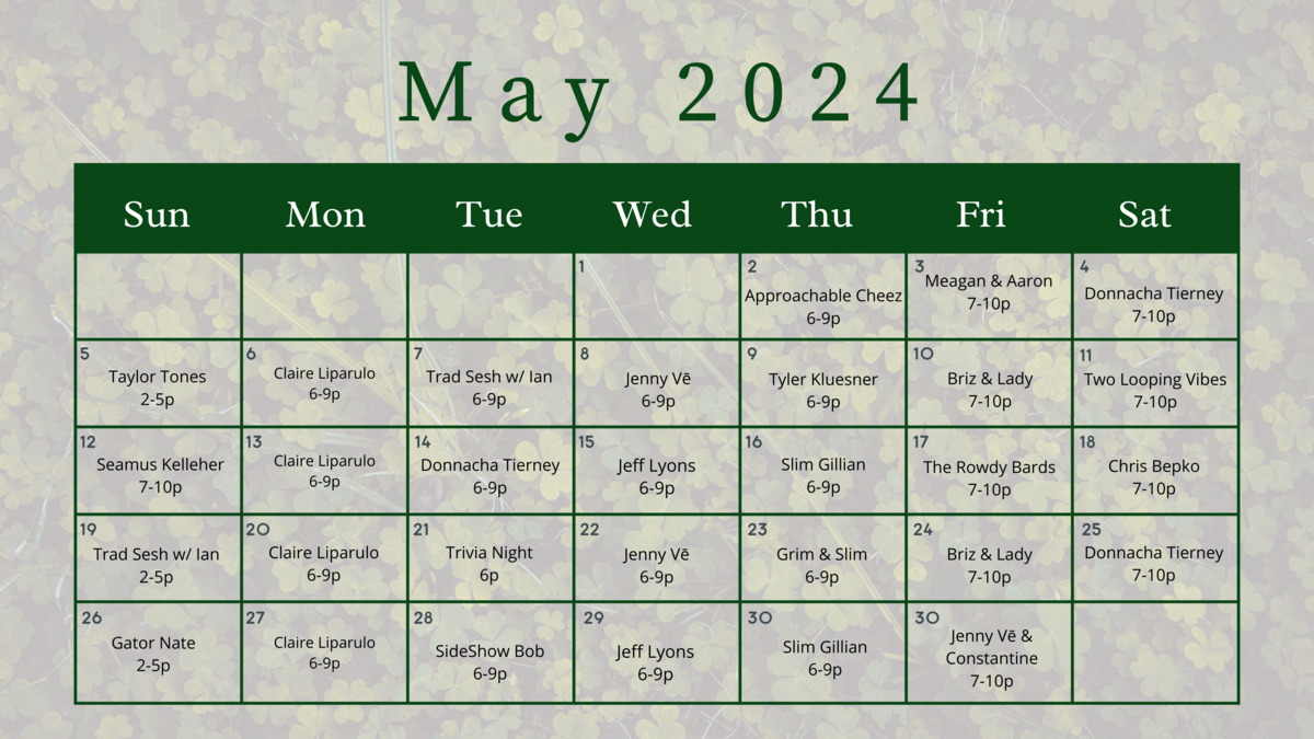 calendar of event and live music for the month of may 2024