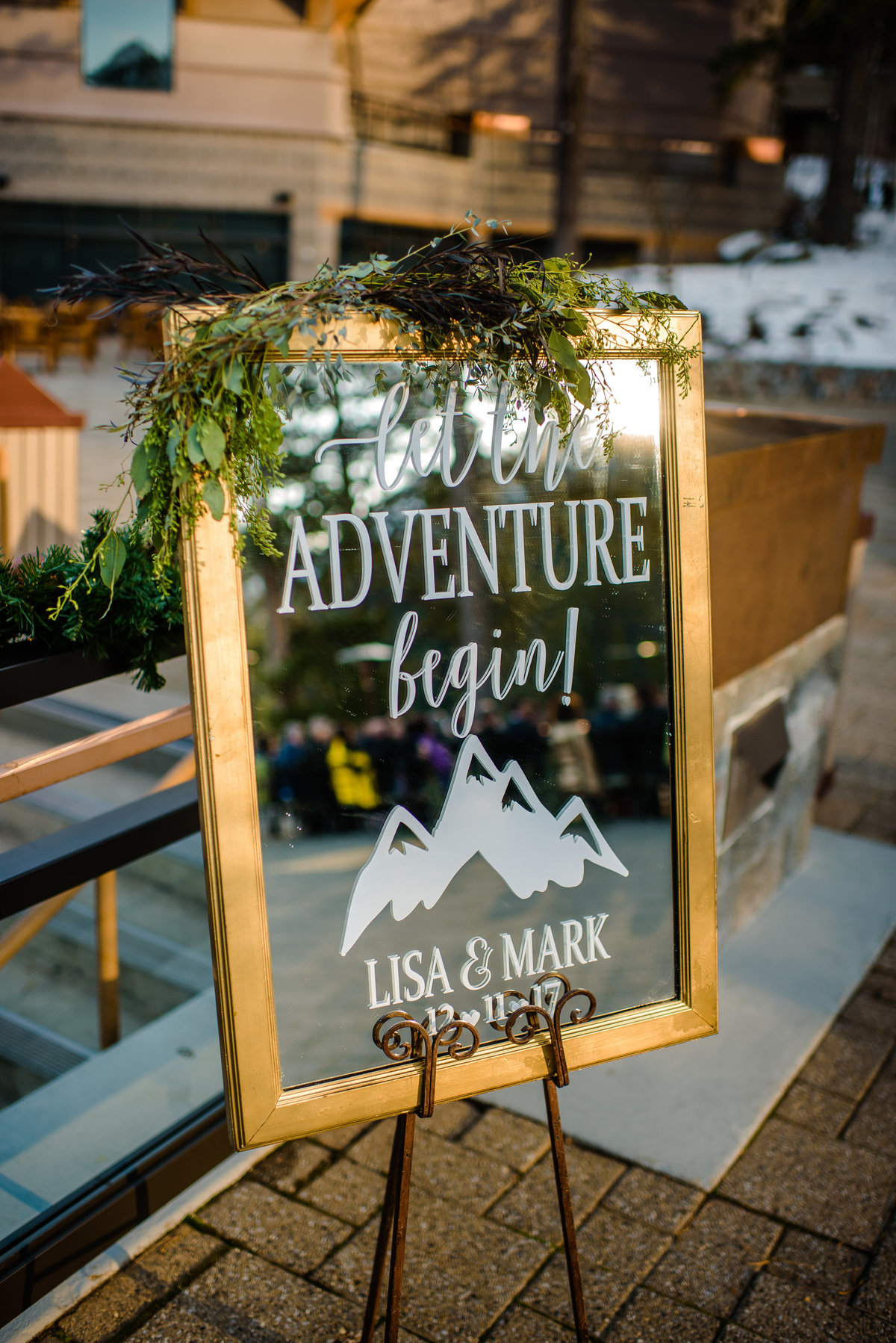 Lake Tahoe Wedding Planners welcome sign on mirror says let adventure begin at venue The Resort at Squaw Creek, Lake Tahoe, Joy of Life Events image by Charleston Churchill