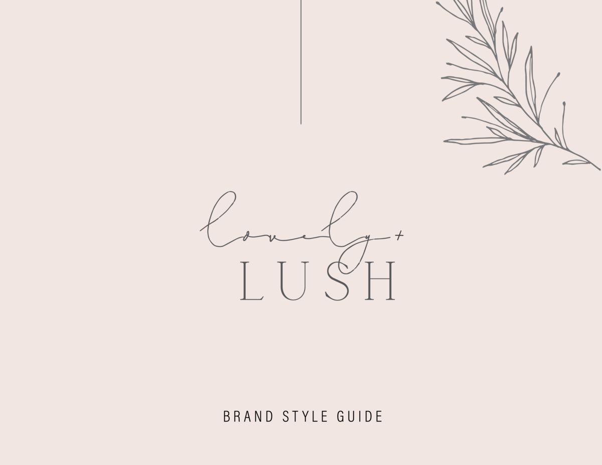 Lovely and Lush Brand Style Guide-01