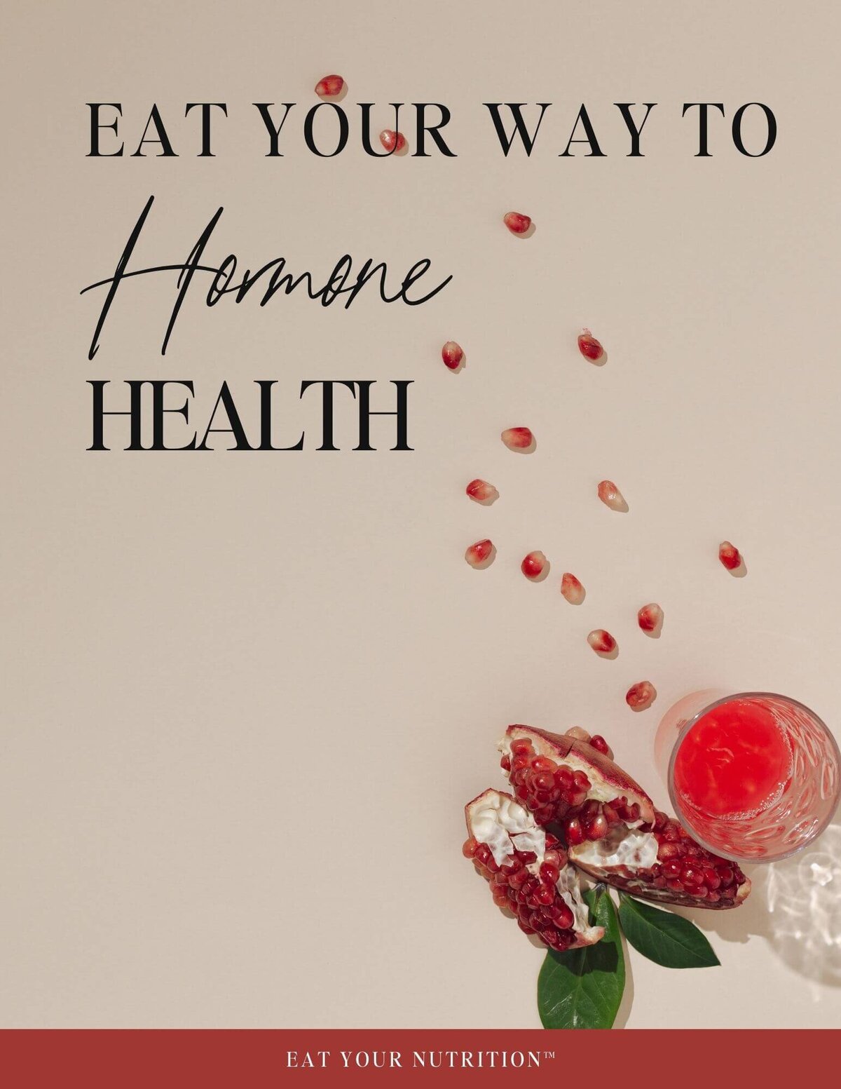 Eat Your Way to Hormone Health FREE hormone health guide