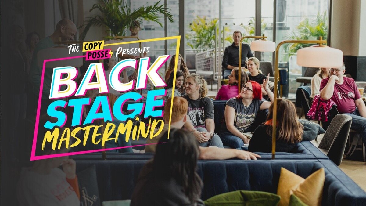 Backstage Mastermind | Marketing Mastermind by Copy Posse