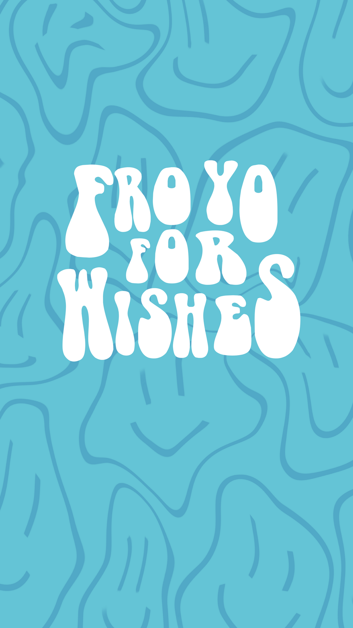 fro yo for wishes 
