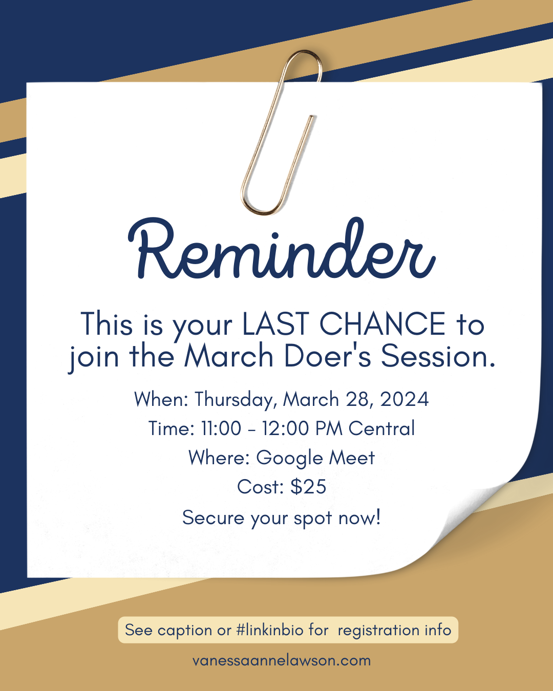 This is your LAST CHANCE to join the March Doer's Session.