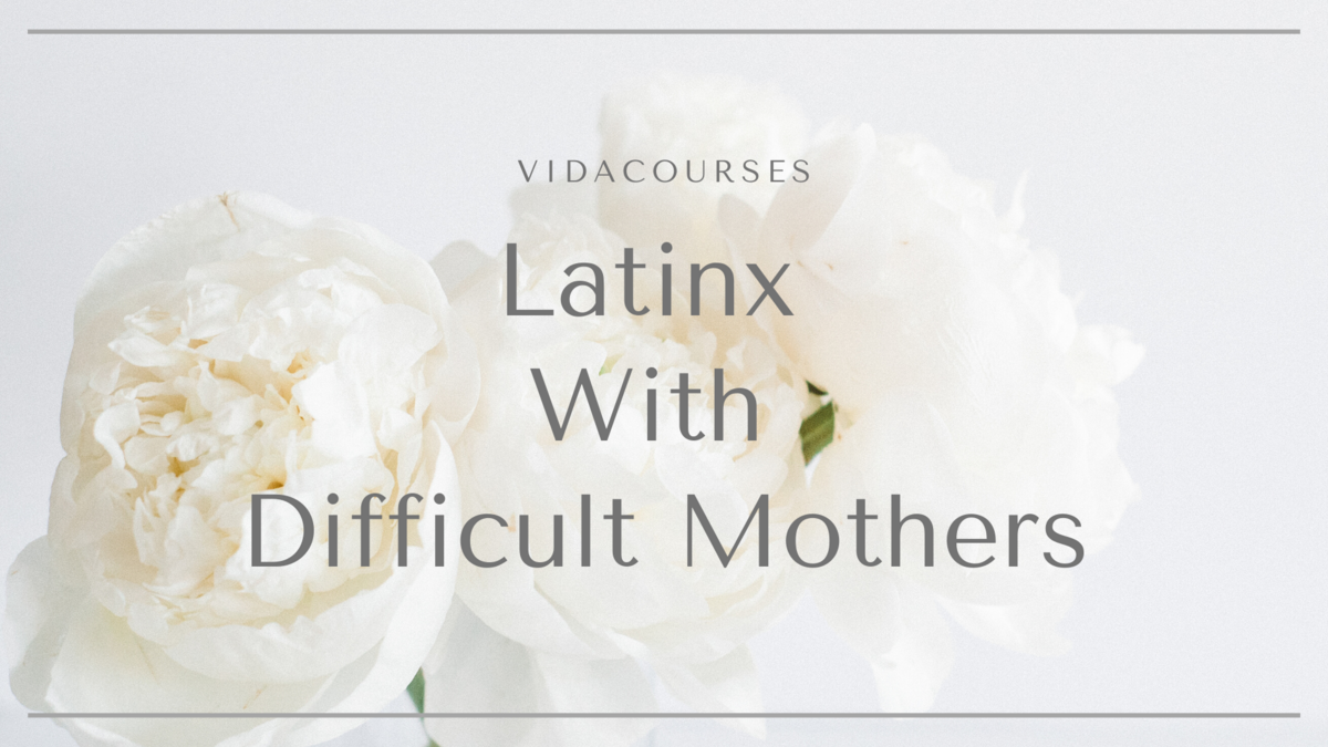 Kajabi - Cover Templates Latinx With Difficult Mothers