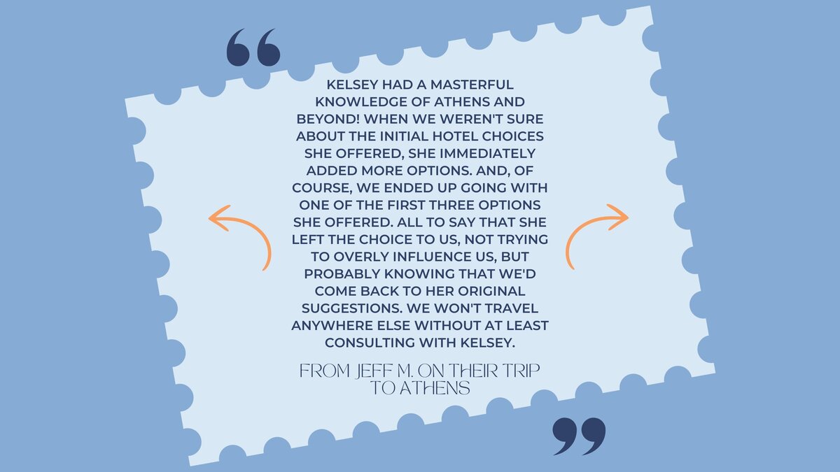 Client Testimonial from Athens - Kelsey Parry Travel