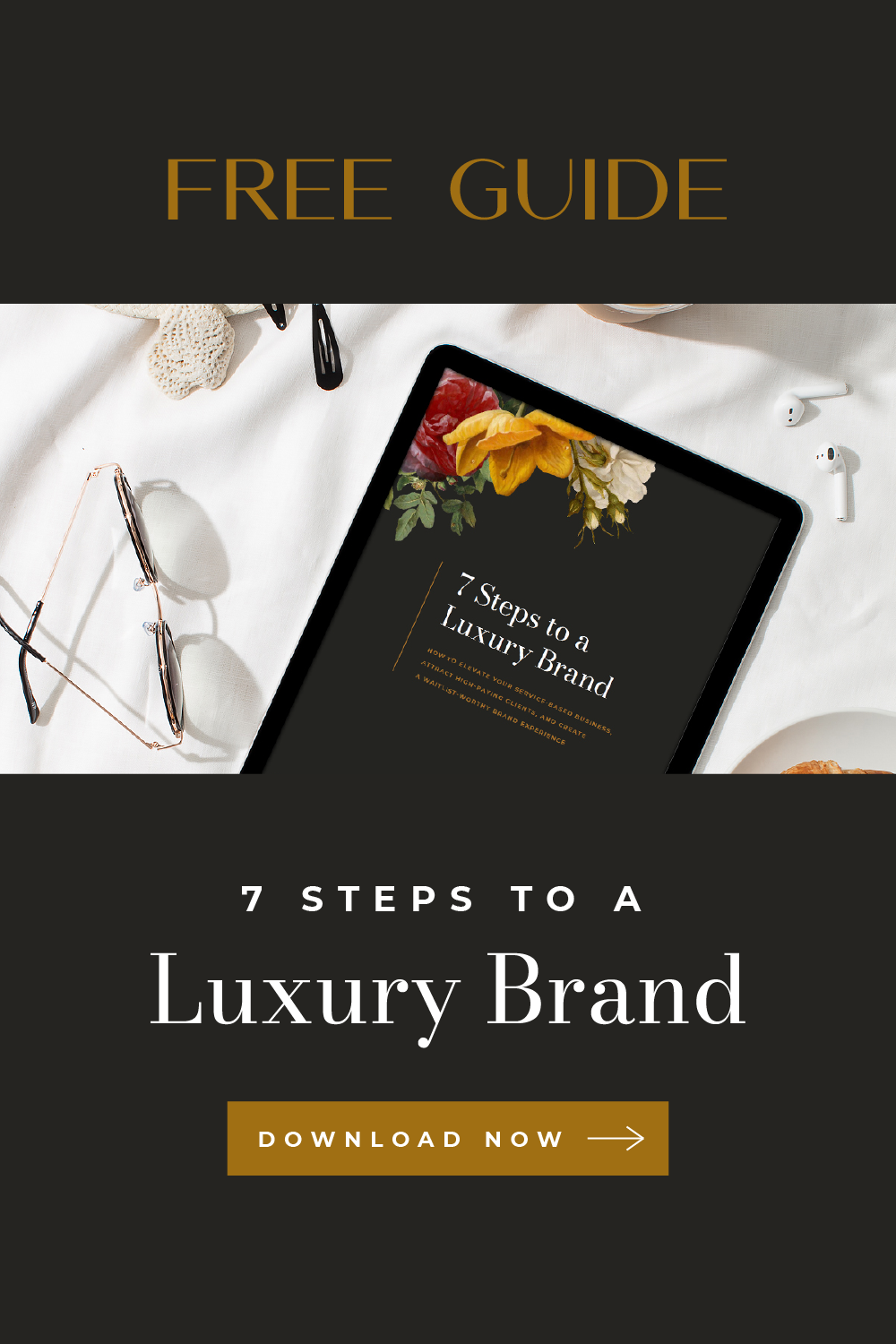 Ready to build your own LUXURY brand? This FREE guide is for you! Download now to learn top luxury branding tips from luxury brand designer and brand strategist Moriah Riona Branding! #luxury #branding #marketing #entrepreneur