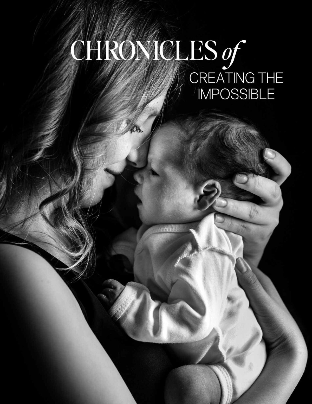 Chronicles of Creating The Impossible