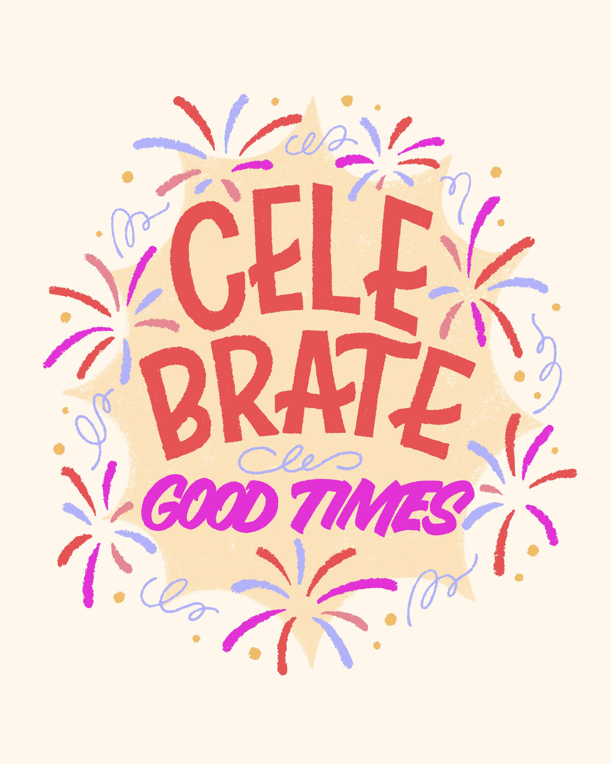 Celebrate Good Times