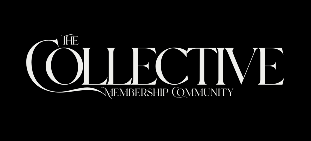 “Elegant black banner with white serif typography displaying ‘The Collective Membership Community’ in bold, stylish lettering.