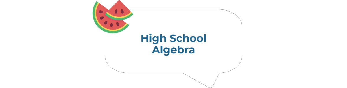 High School Algebra