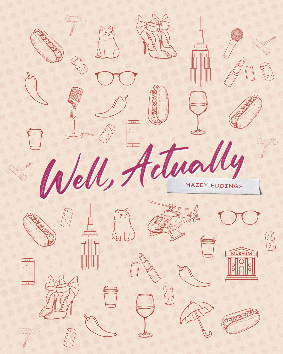 Well, Actually Illustrations