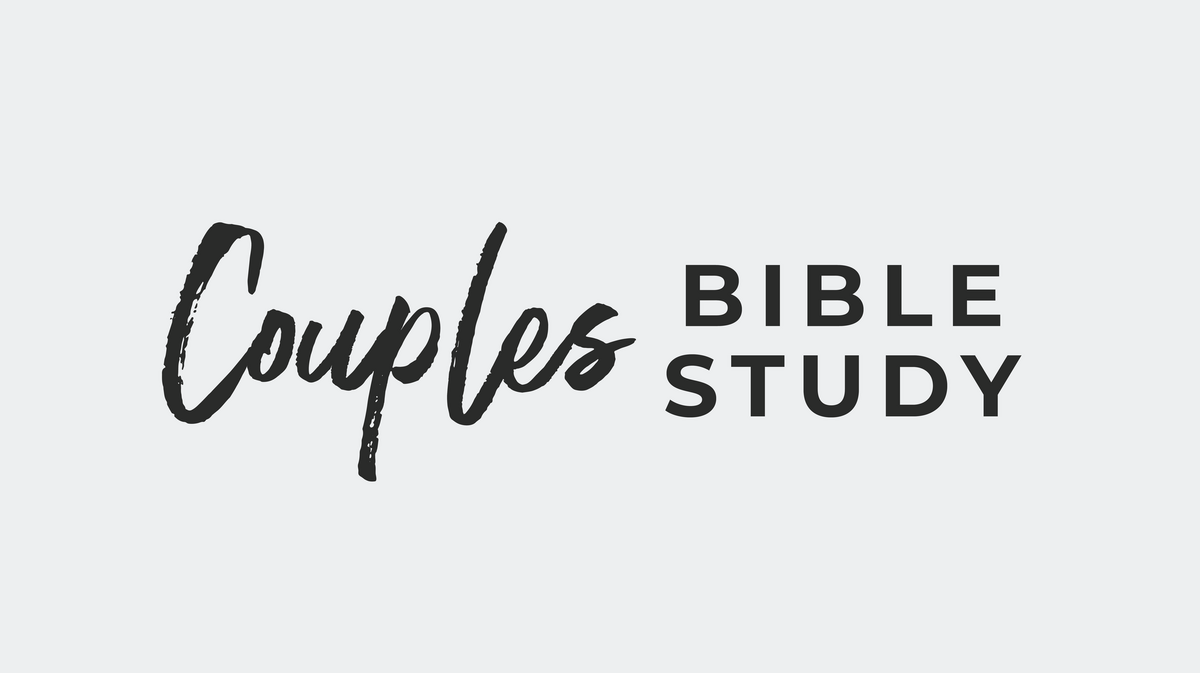 Growing In Marriage Couples Bible Study