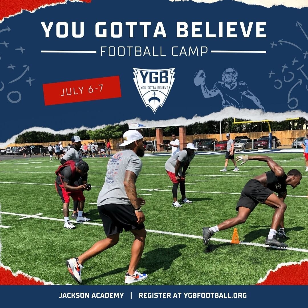 Graphic for the You Gotta Believe Football Camp