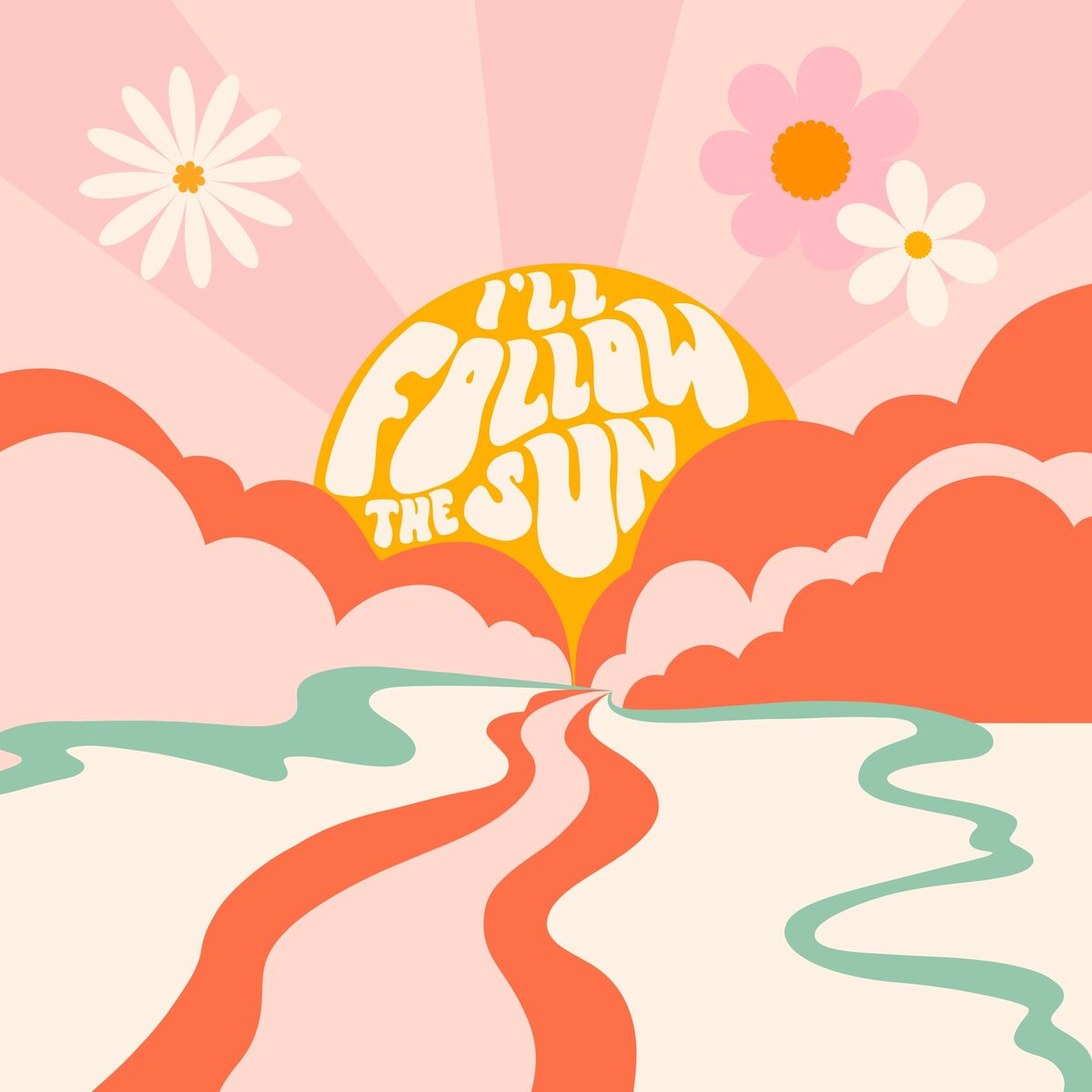 I'll_Follow_The_Sun