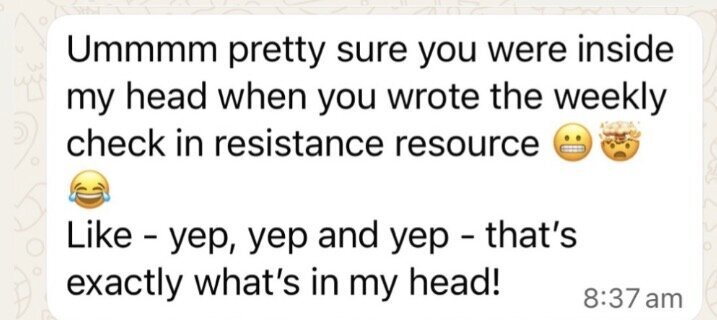 WhatsApp message from a 1:1 client about the weekly check-in resistance resource