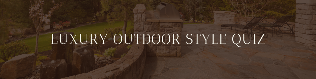 "Luxury outdoor style quiz banner showing elegant stone landscaping with curved walls and lush greenery"
