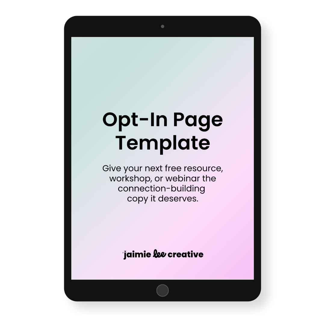 Opt In Page Copy Template by Jaimie Lee Creative
