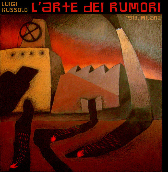 1913_The-Art-of-Noise-Manifesto