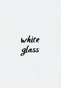white-glass copy