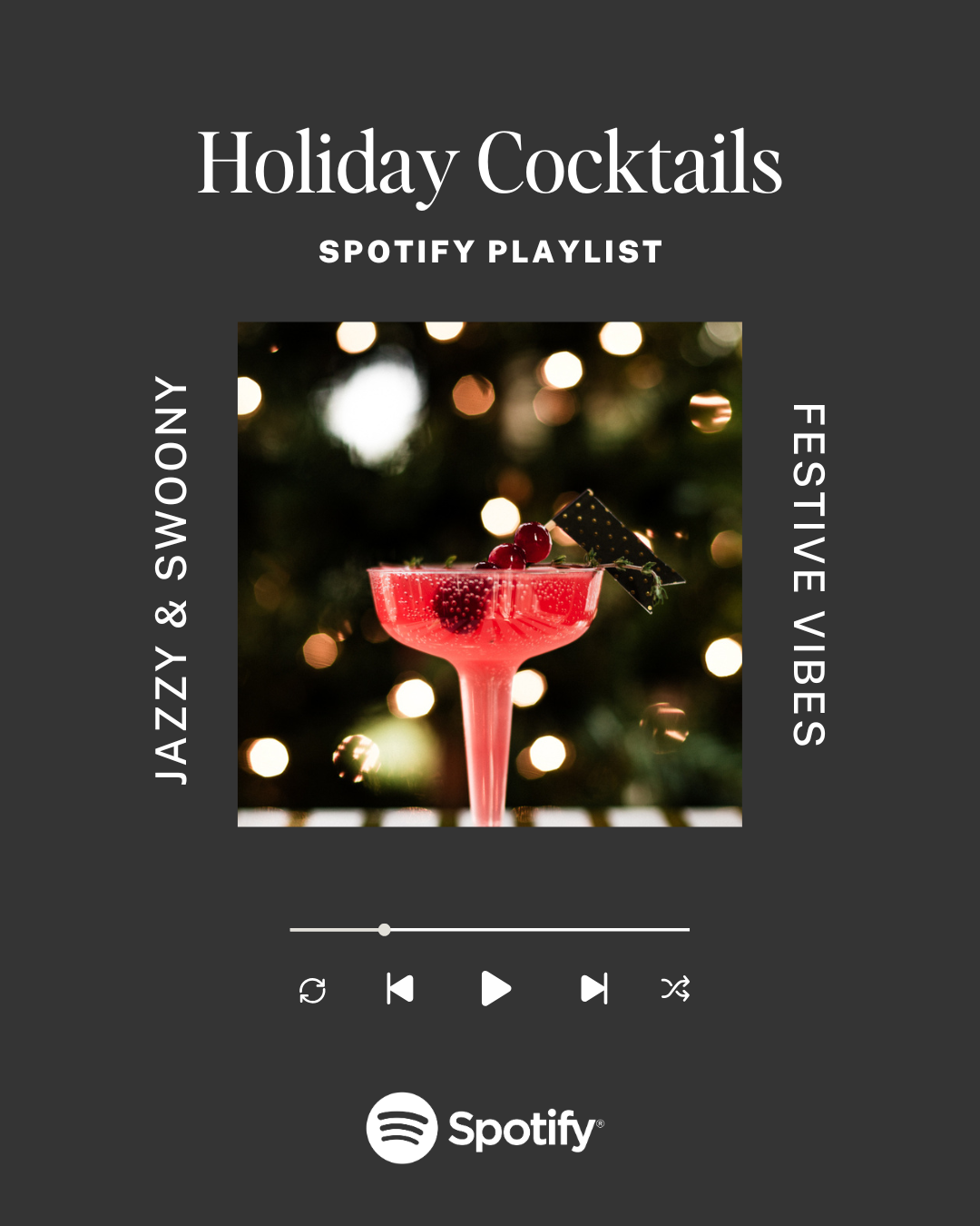 Spotify Playlist Danielle Motif Holiday Cocktails
