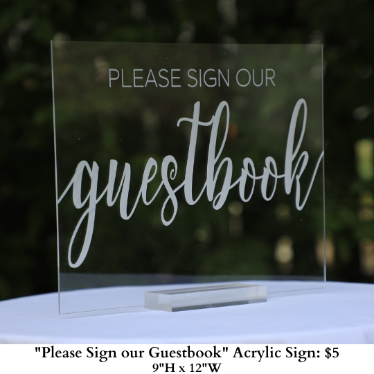 Please Sign our Guestbook Acrylic Sign-807