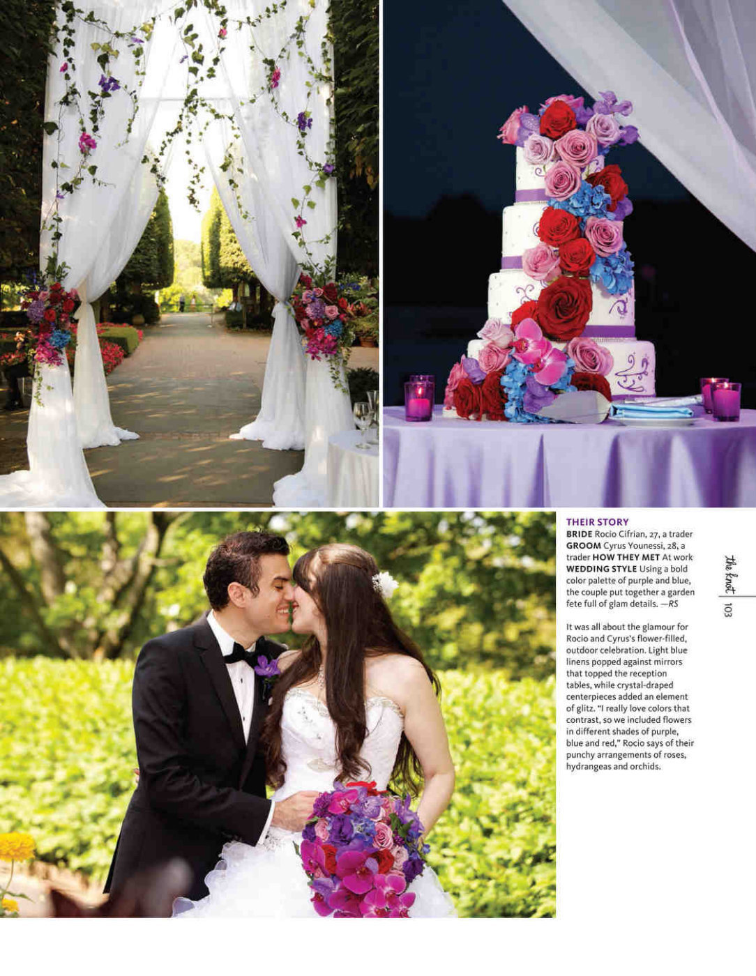 This colorful wedding at the Chicago Botanic Garden is featured in The Knot-Chicago Fall-Winter 2015 edition and we couldn't be more happy for Rocio and Cyrus. A million thank yous to Carly Jackson and Rebecca Crumley at The Knot for selecting this wedding. We wouldn't have met this couple if it wasn't for Claire Weller at Big City Bride, big hugs girlie!!! She, along with Studio AG Design did an amazing job bringing their dream wedding to fruition! Click here for a list of vendors.