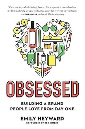 obsessed-building-a-brand-people-love-by-emily-hayard