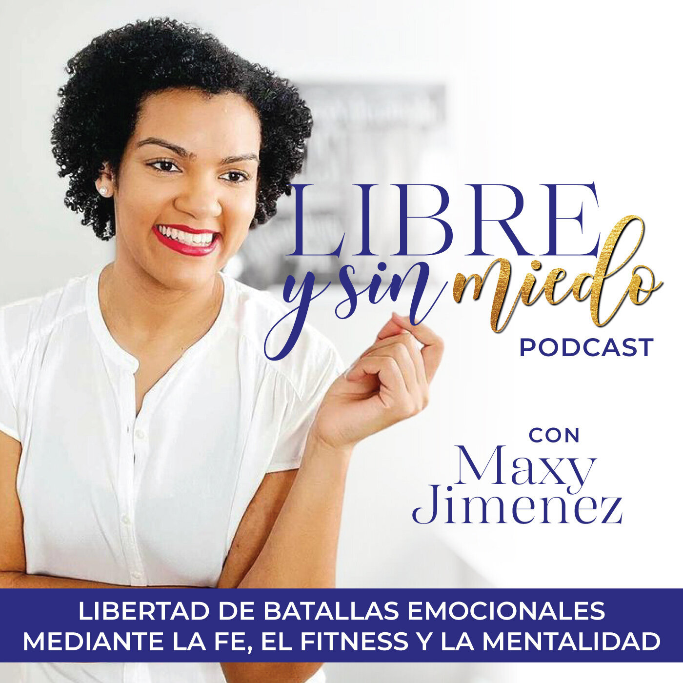 PODCAST-Cover-Maxy-Jimenez