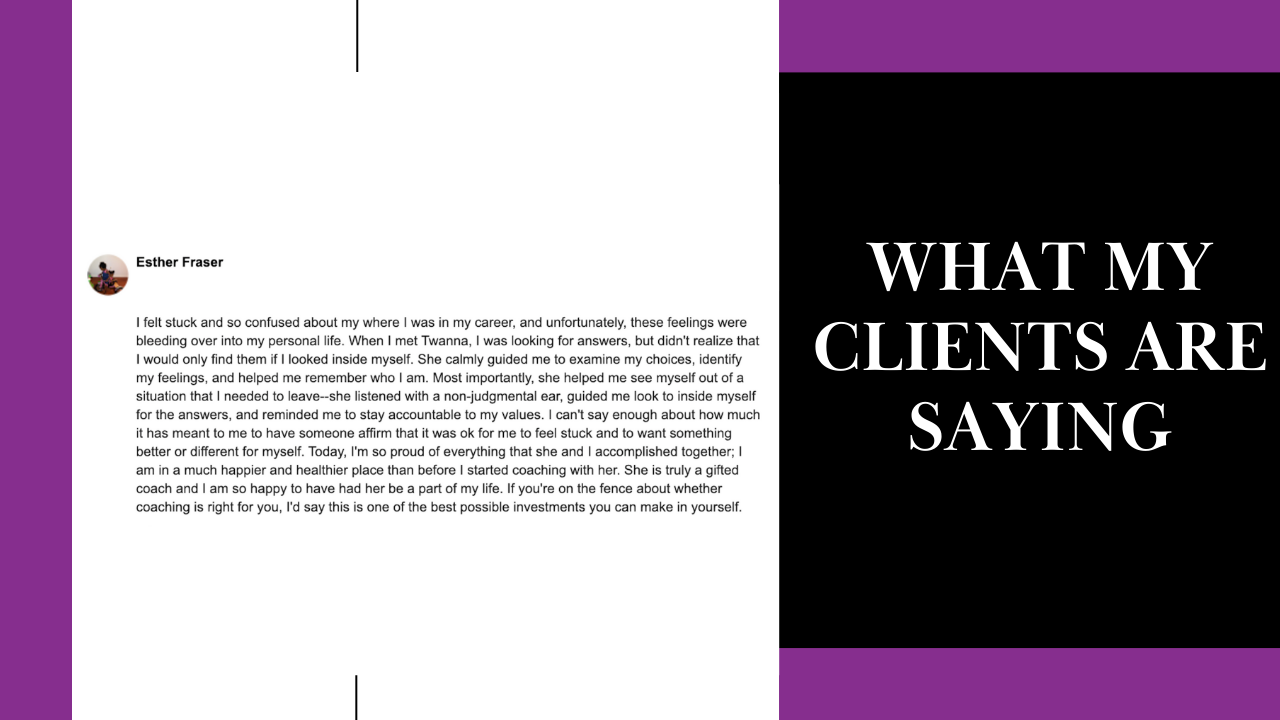 VIP Client Testimony from V.P. Esther Fraser_Dr Twanna Carter, Black Executive Coach