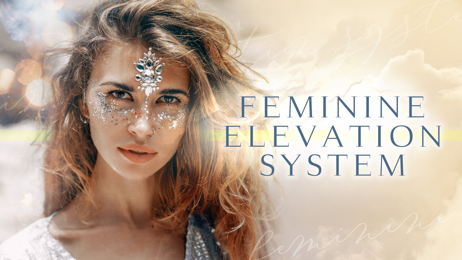 Feminine Elevation System