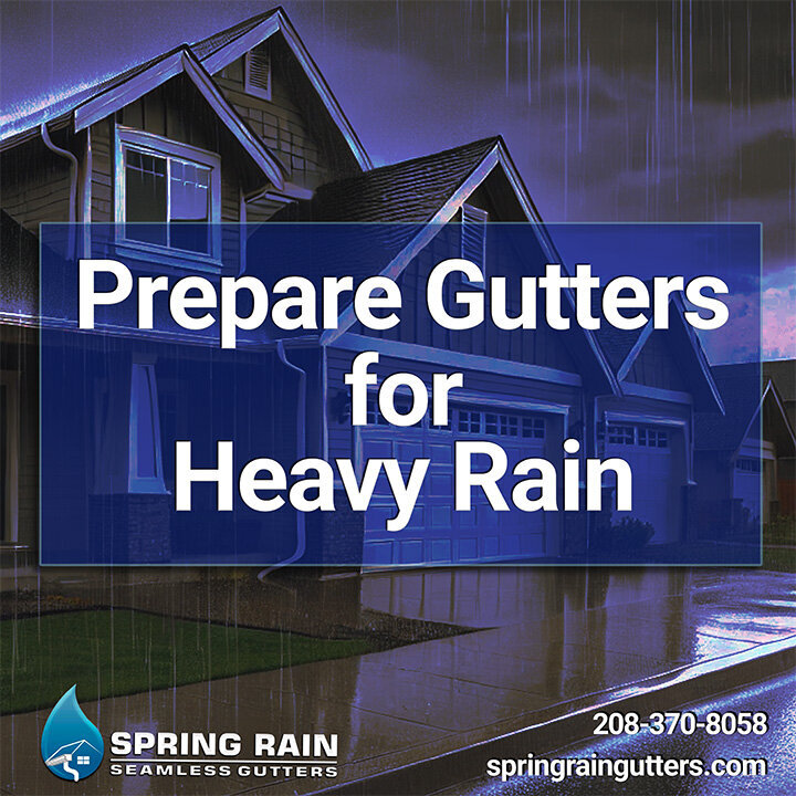 Instagrams-Spring Rain Gutters-How to Prepare Your Gutters for Heavy Rain Season