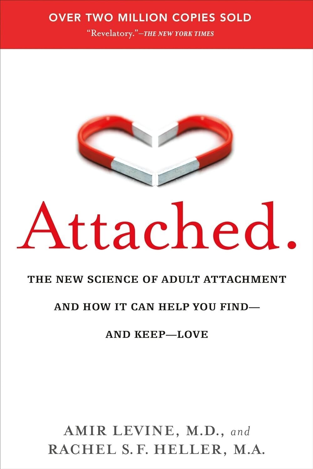 Attached The New Science of Adult Attachment