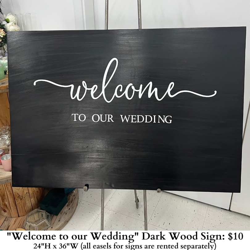 Welcome to our Wedding Dark Wood Sign-990