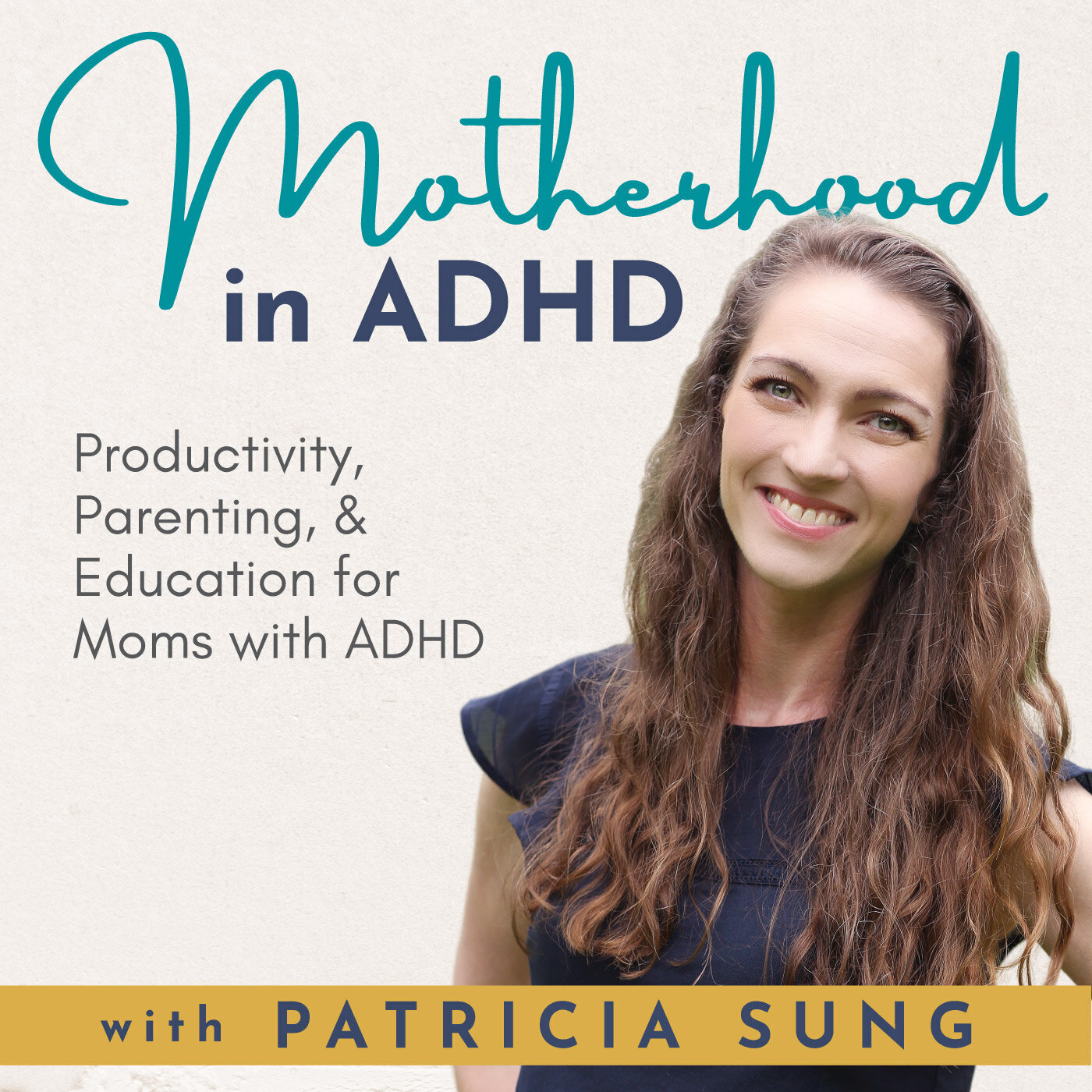 PODCAST-Cover-Patricia-Sung.jpg+Motherhood+in+ADHD