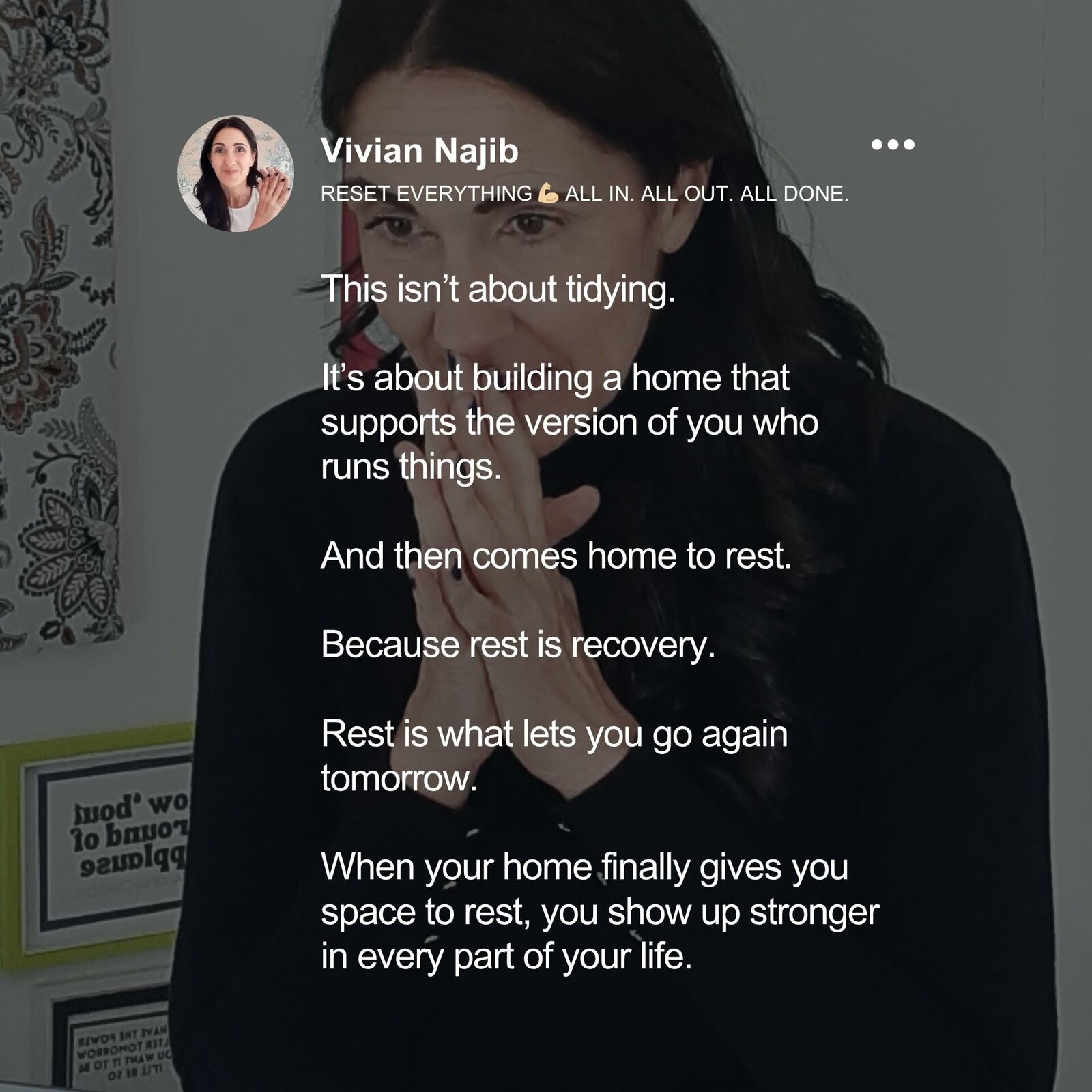 Vivian Najib - home organizer - reset everything - rest and recover