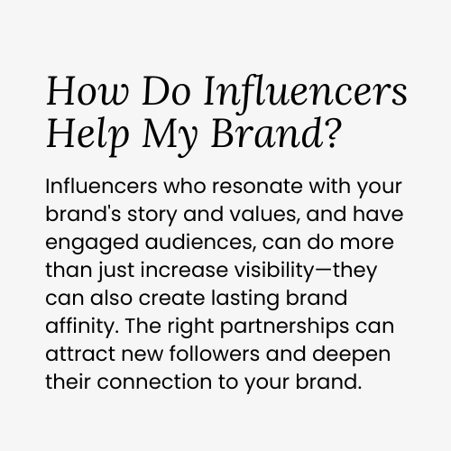 How Influencers Help