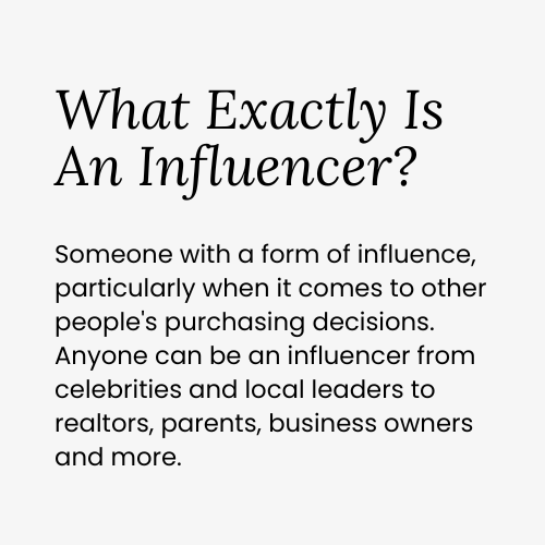 What Is An Influencer