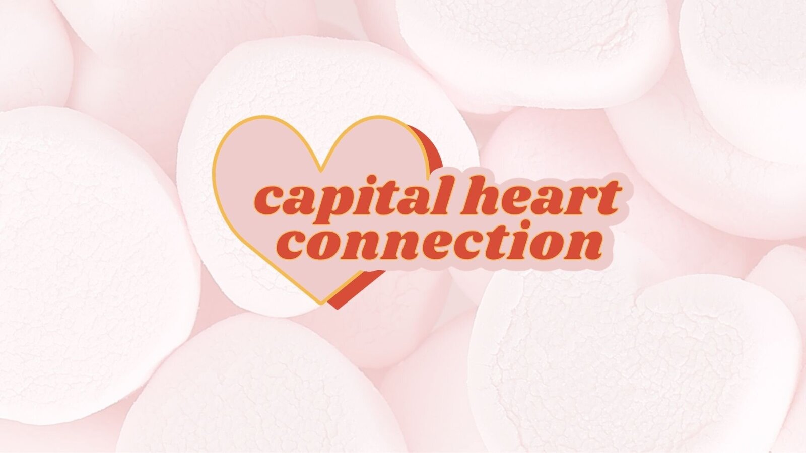 Captial Heart Connection Branding Overview