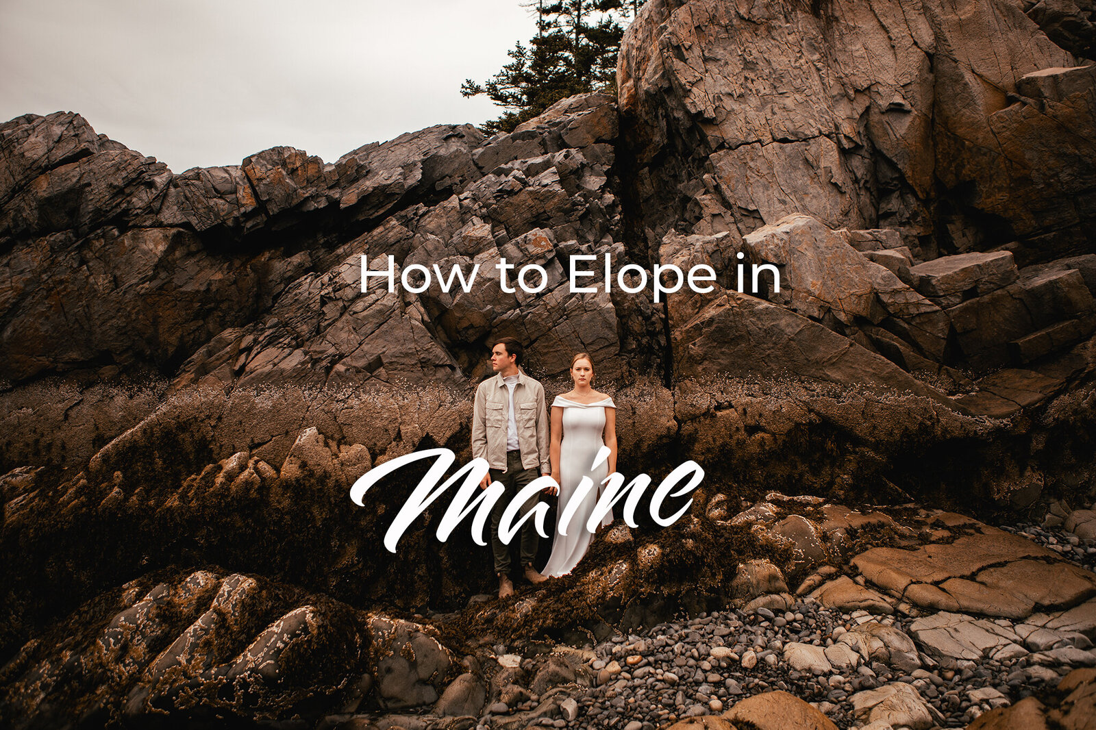 How To Elope in Maine