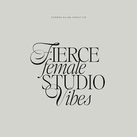 Fierce Female studio vibes